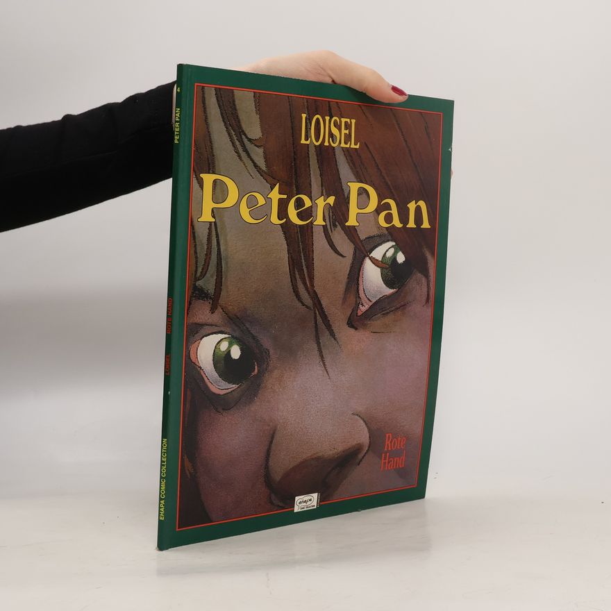 Régis Loisel Peter Pan 4. Rote Hand