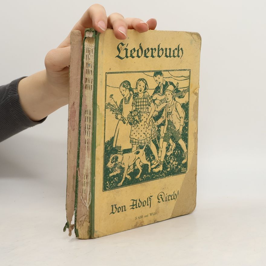 Adolf Kirchl Liederbuch