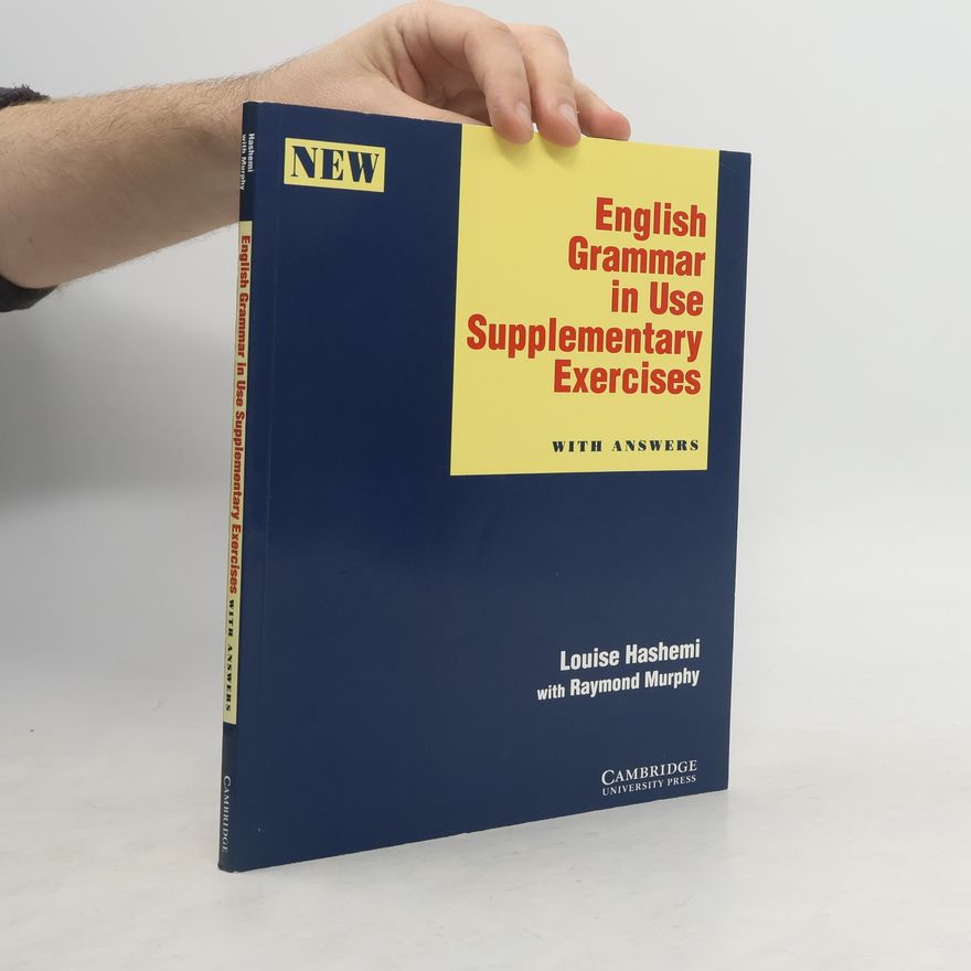 Raymond Murphy English Grammar in Use, Supplementary Exercises, With Answers