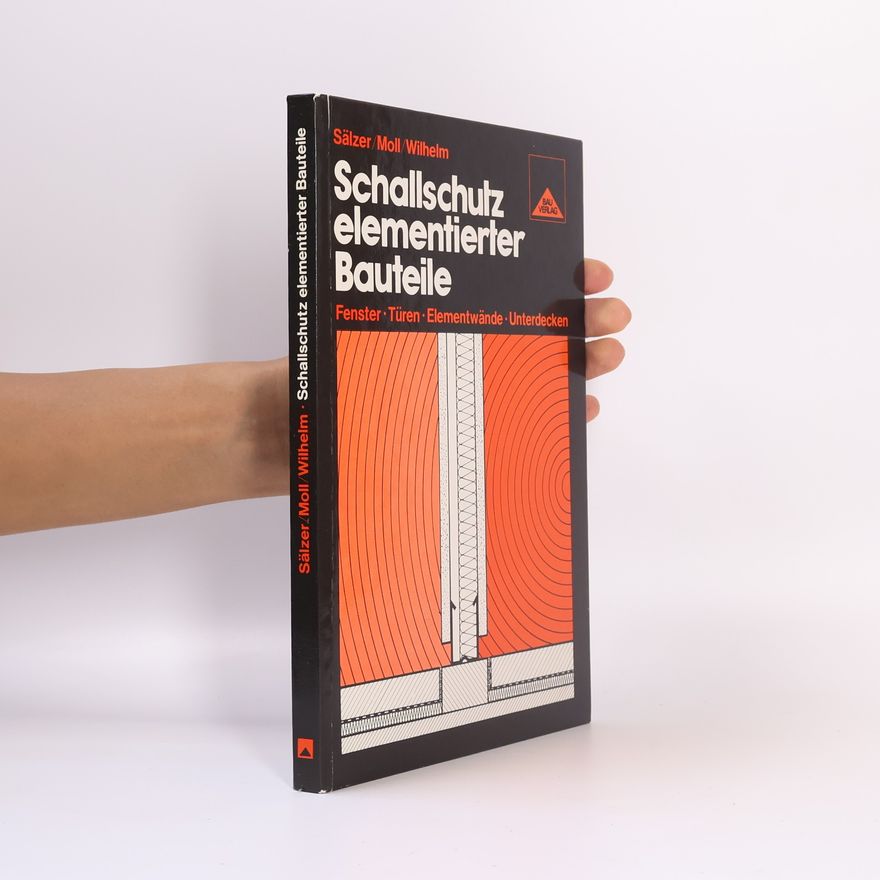 Elmar Sälzer Schallschutz elementierter Bauteile