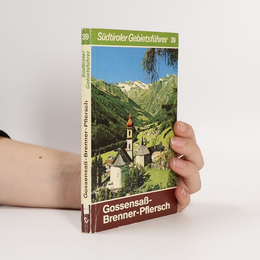 Günther Ennemoser Grossensass, Brenner, Pflersch