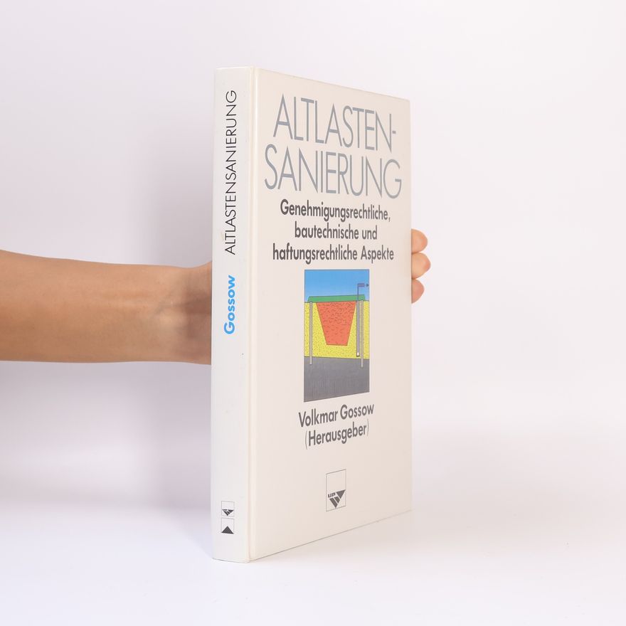 Volkmar Gossow Altlastensanierung
