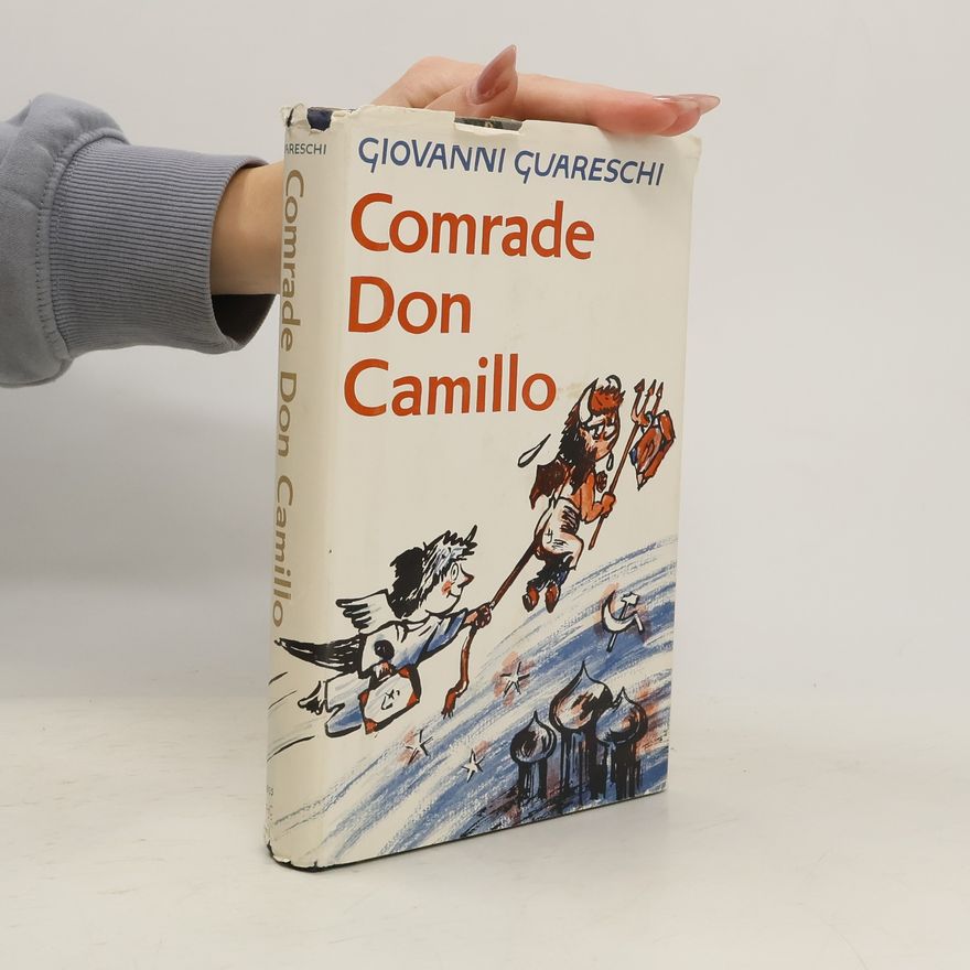 Giovannino Guareschi Comrade Don Camillo