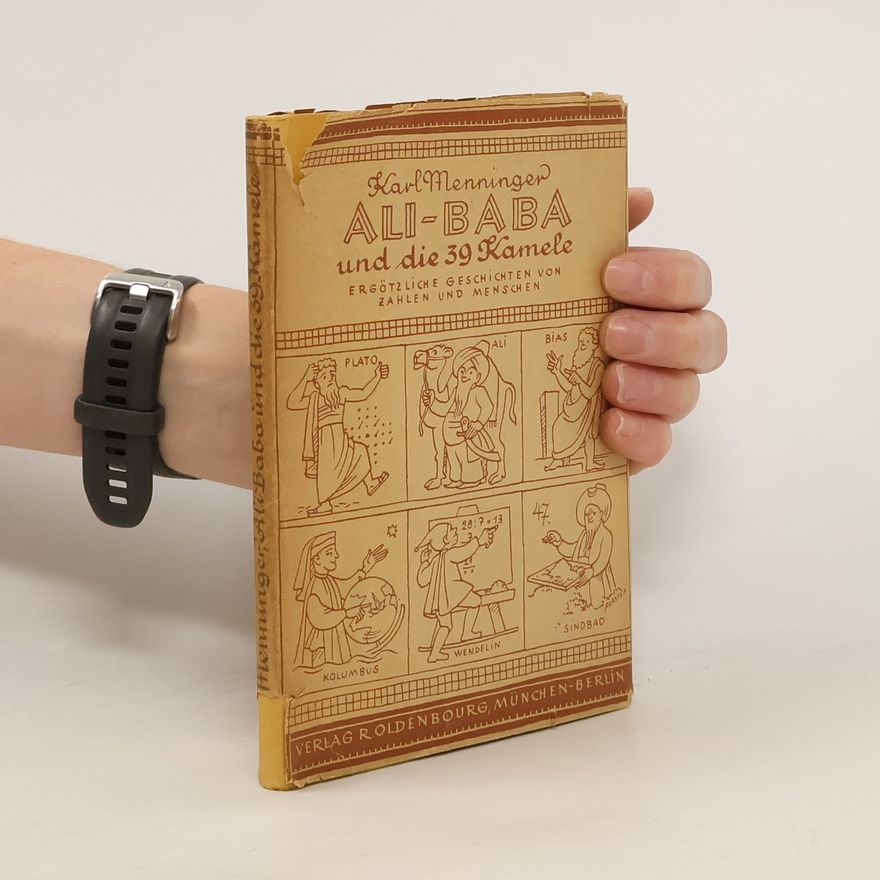 Karl Menninger Ali Baba und die 39 Kamele