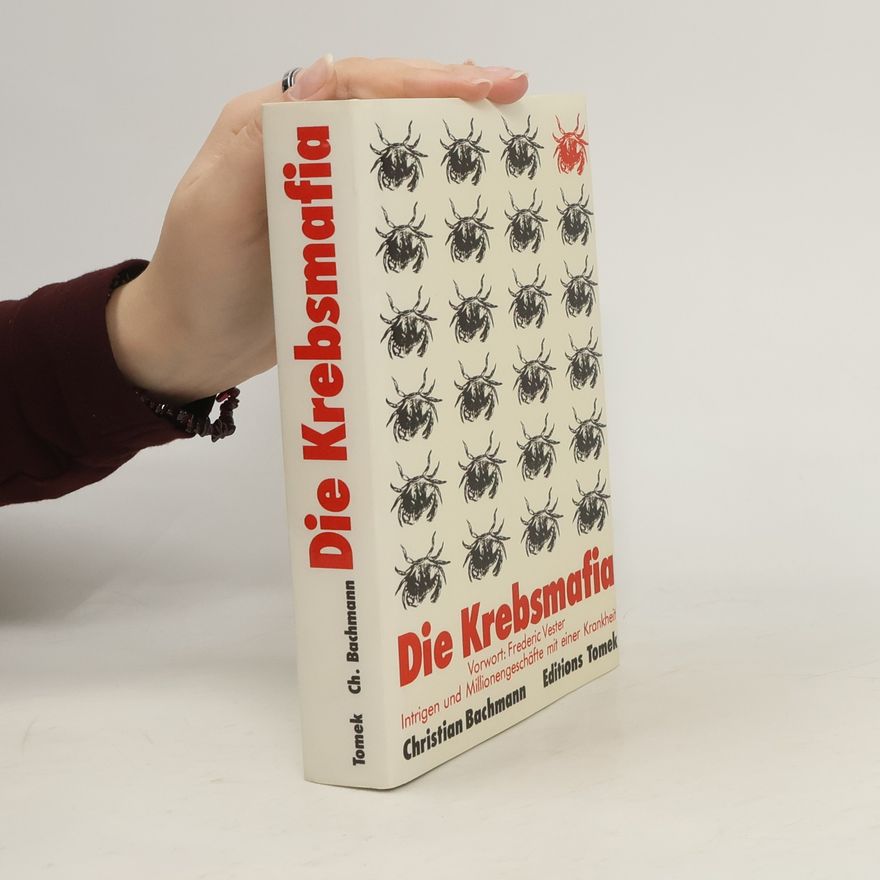 Christian Bachmann Die Krebsmafia