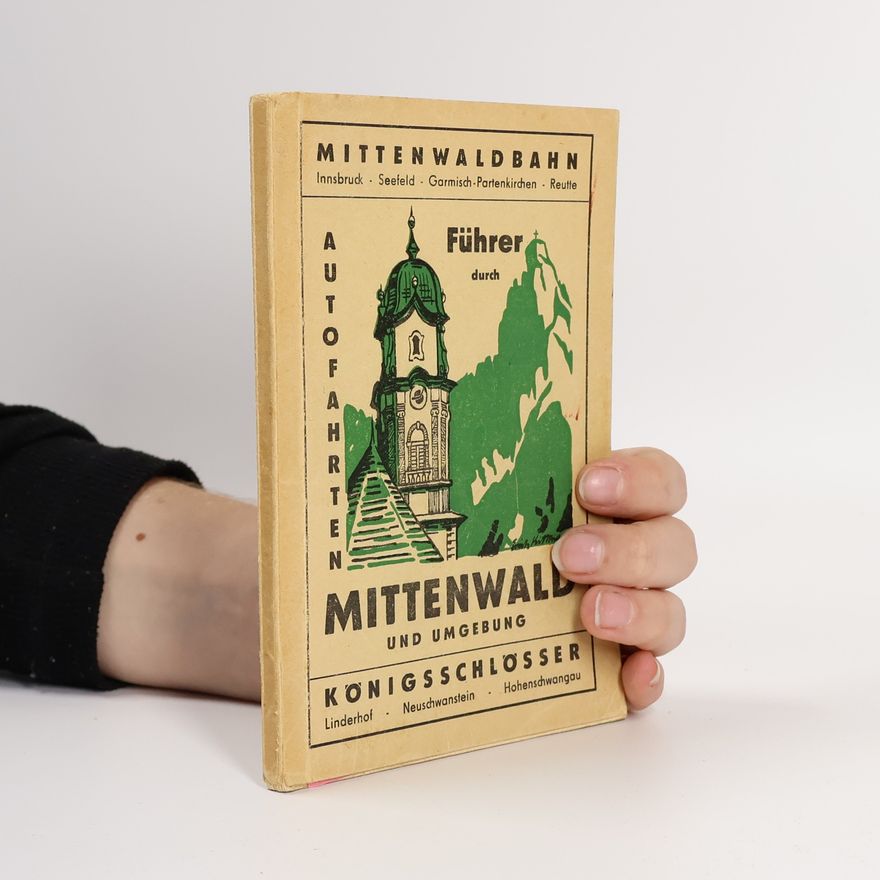 Kolektiv autorů Führer durch Mittenwald und Umgebung