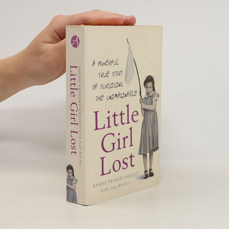 Barbie Probert Wright Little girl lost