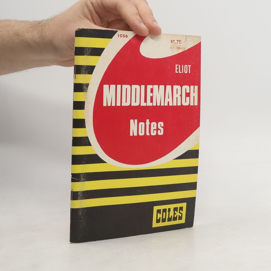 George Eliot Middlemarch Notes