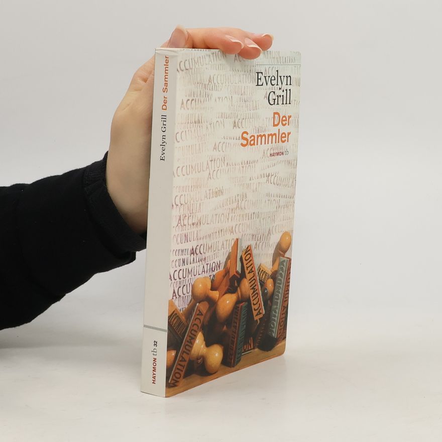 Evelyn Grill Der Sammler