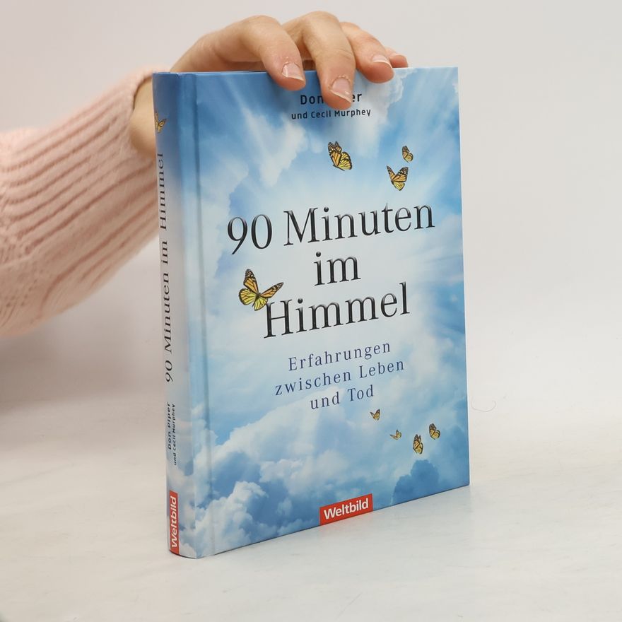 Don Piper 90 Minuten im Himmel