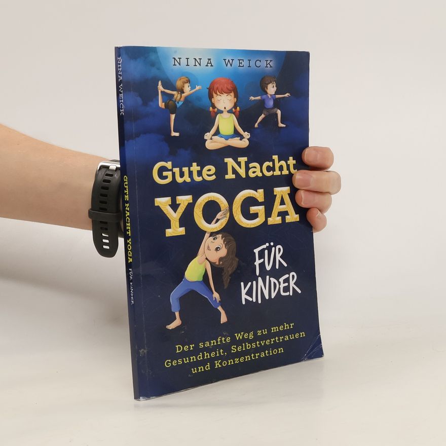 Nina Weick Gute Nacht Yoga für Kinder