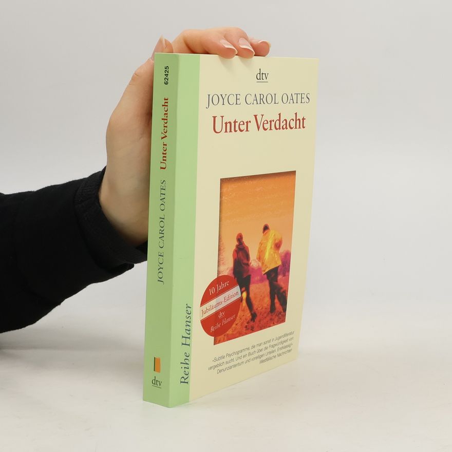 Joyce Carol Oates Unter Verdacht