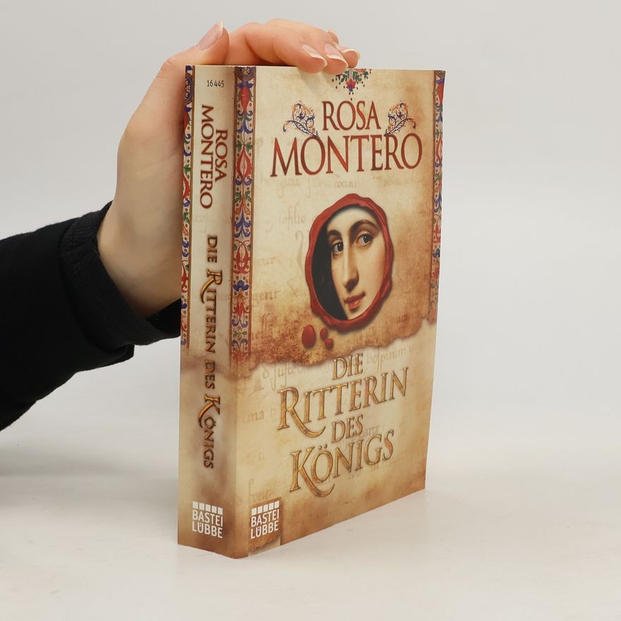 Rosa Montero Ritterin des Königs