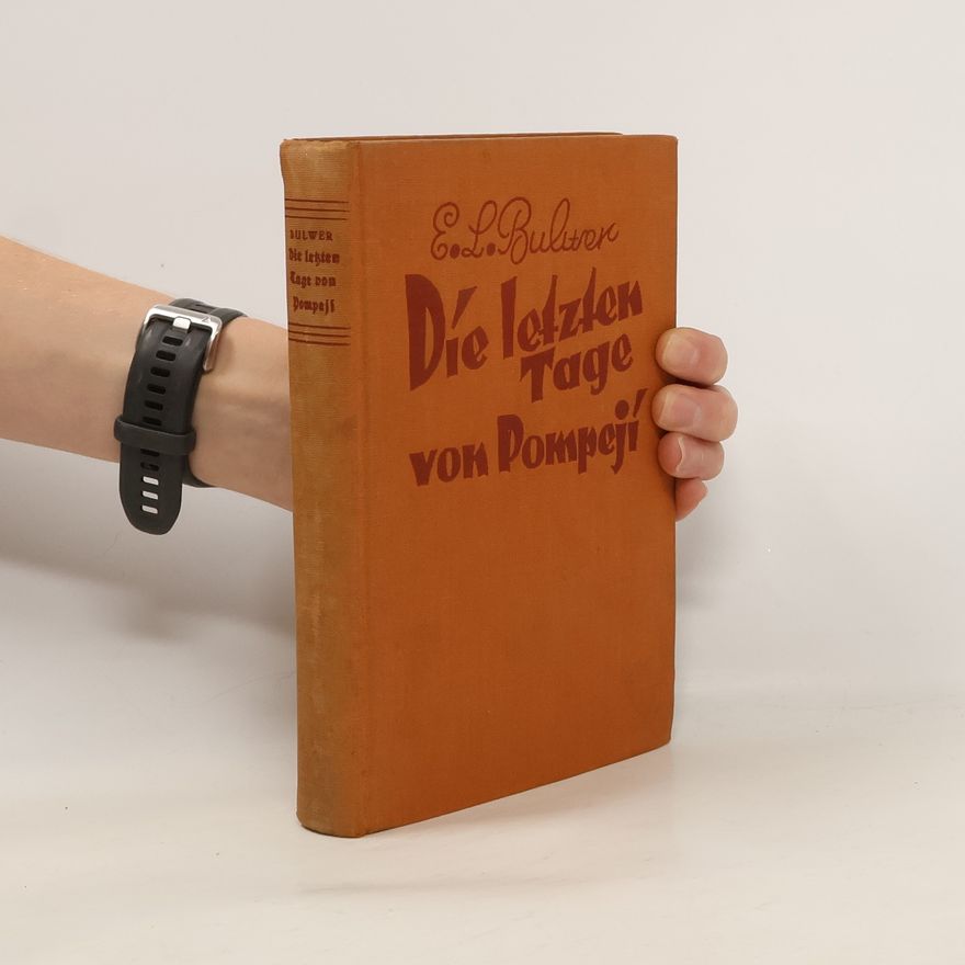 Edward Bulwer-Lytton Die Letzen Tage Von Pompeji