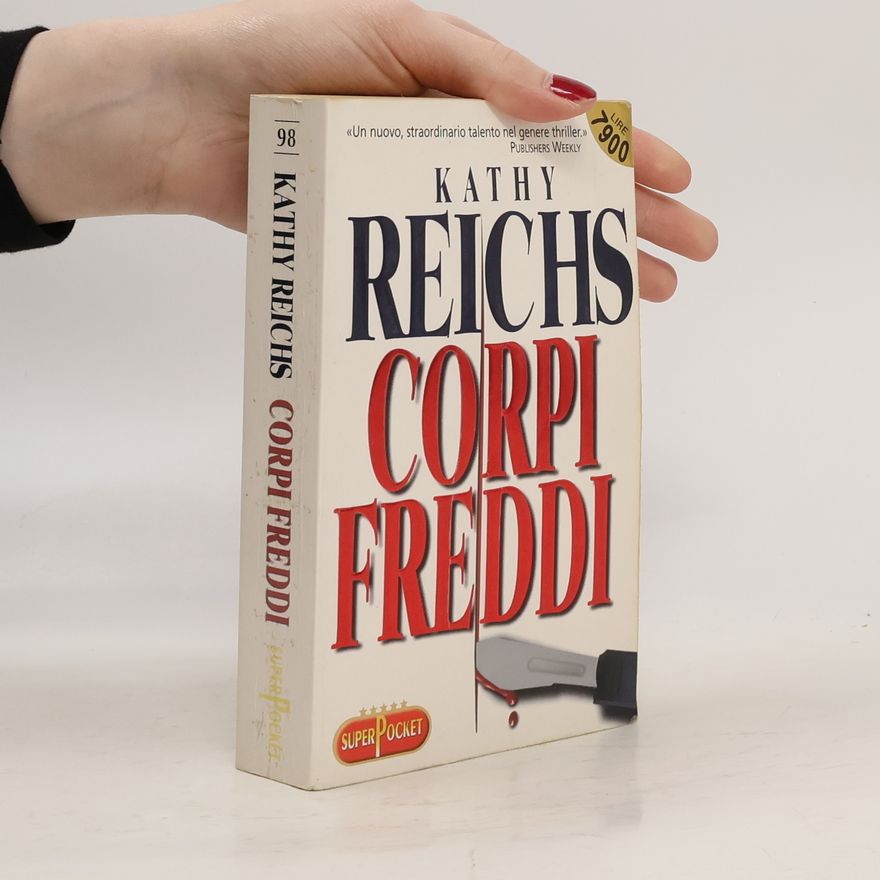 Kathy Reichs Corpi freddi