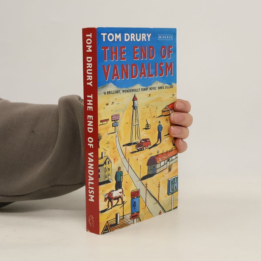Tom Drury The End of Vandalism