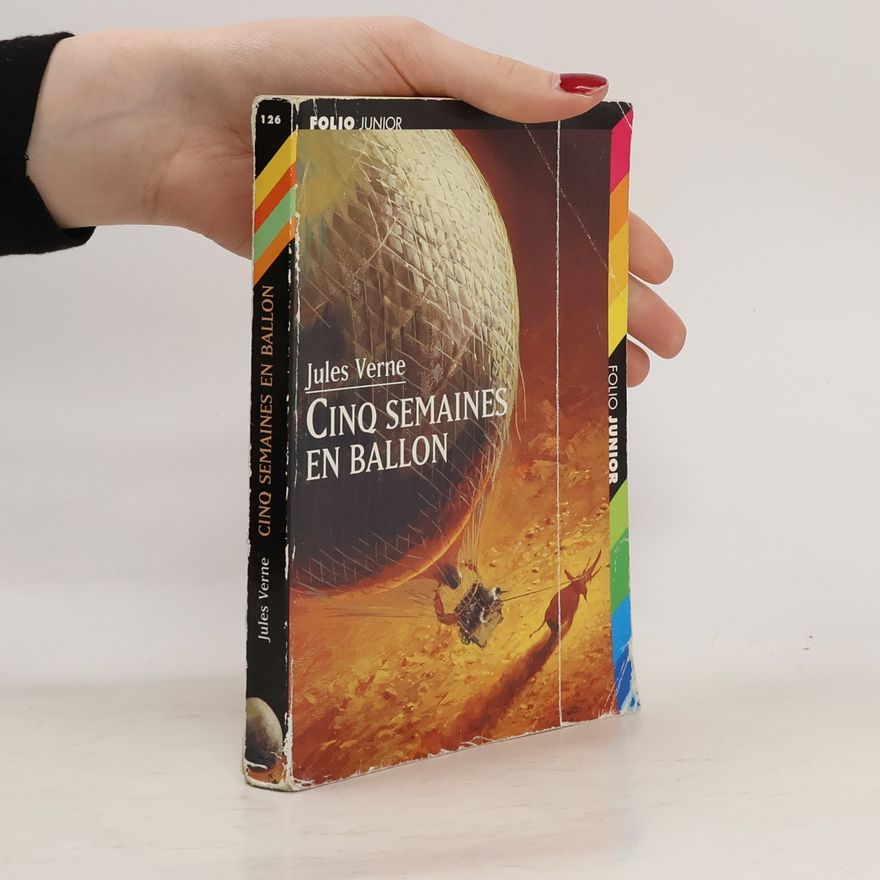 Jules Verne Cinq semaines en ballon
