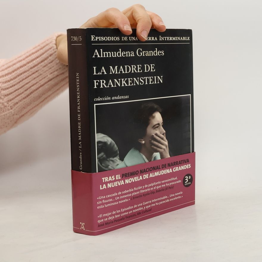 Almudena Grandes La madre de Frankenstein