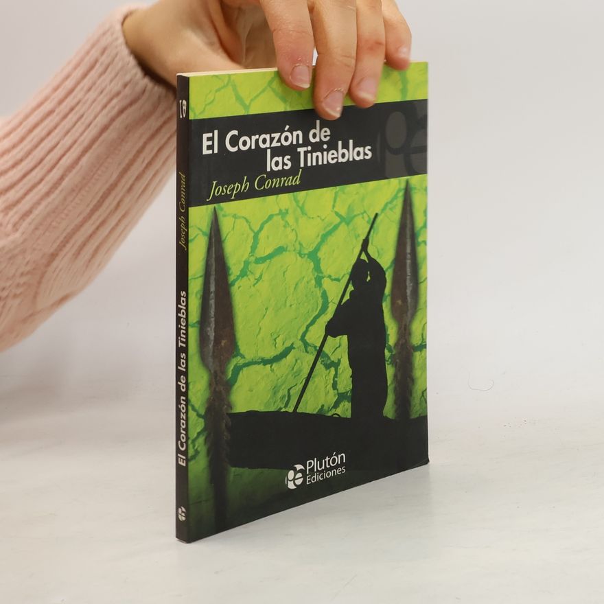 Joseph Conrad El corazón de las tinieblas