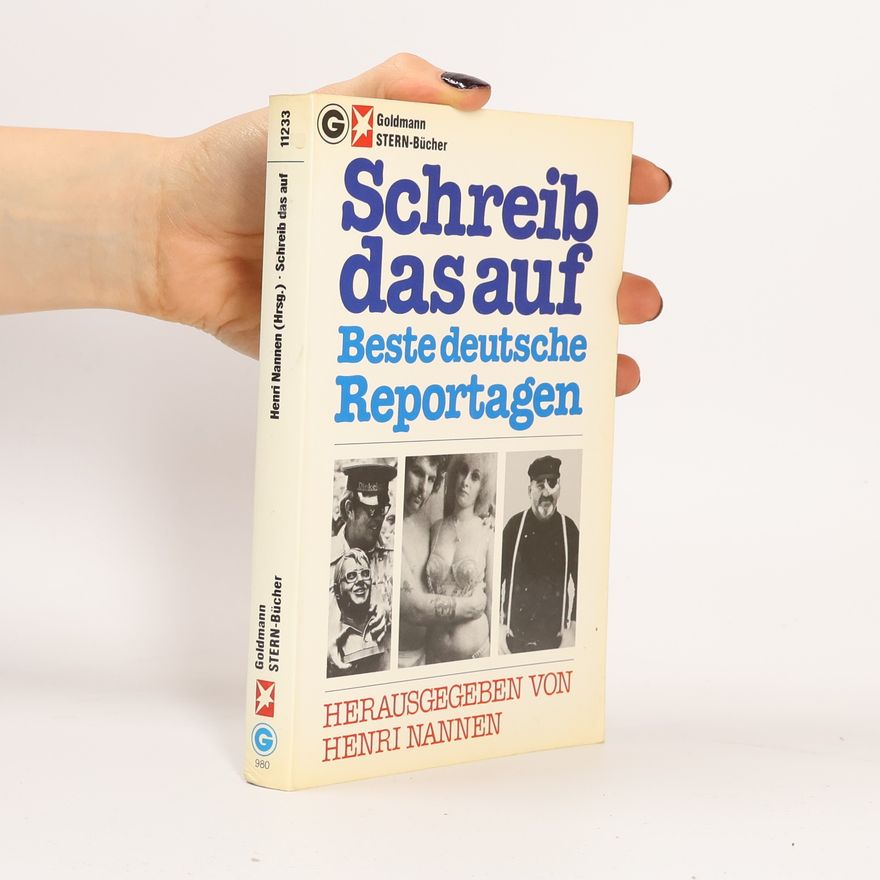 Henri Nannen Schreib das auf