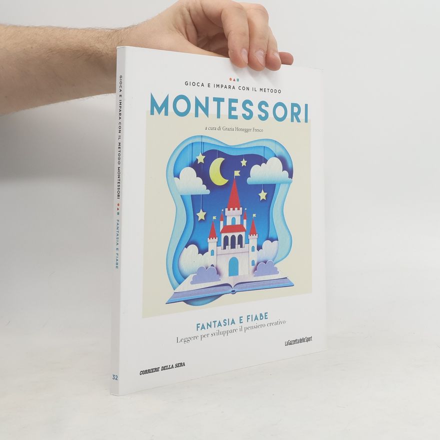 Grazia Honegger Fresco Gioca e impara con il metodo Montessori