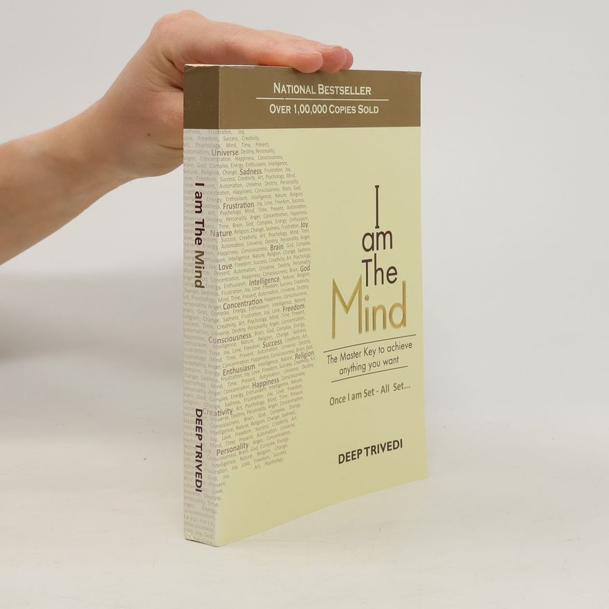 Deep Trivedi I Am the Mind