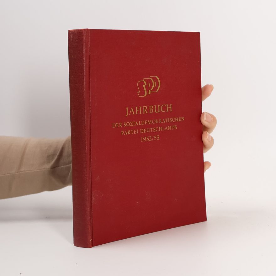 AA.VV. Jahrbuch der Sozialdemokratischen Partei Deutschlands 1952/53