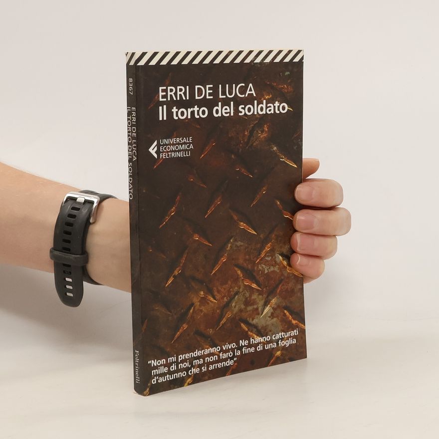 Erri De Luca Il torto del soldato