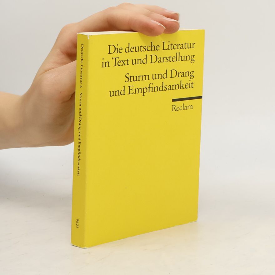 Ulrich Karthaus Sturm und Drang und Empfindsamkeit