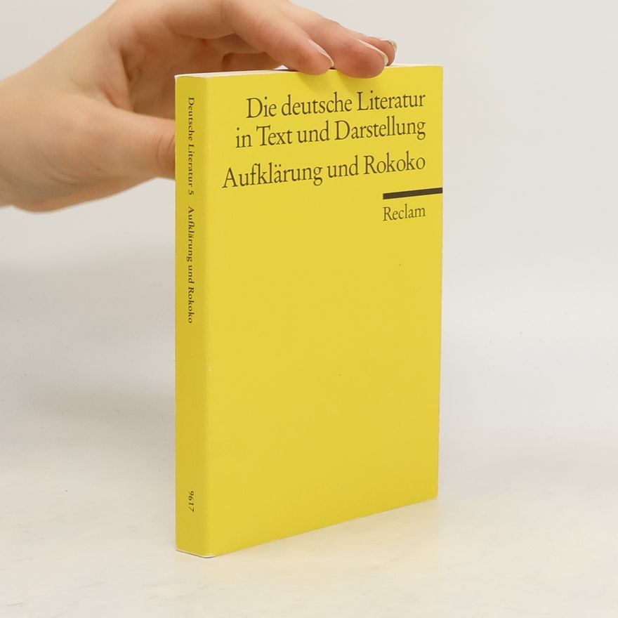 Autorenkollektiv Die deutsche Literatur in Text und Darstellung 5. Aufklärung und Rokoko