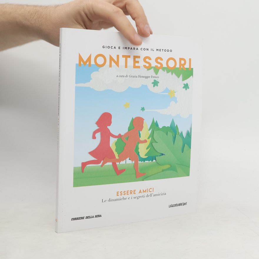 Grazia Honegger Fresco Gioca e impara con il metodo Montessori