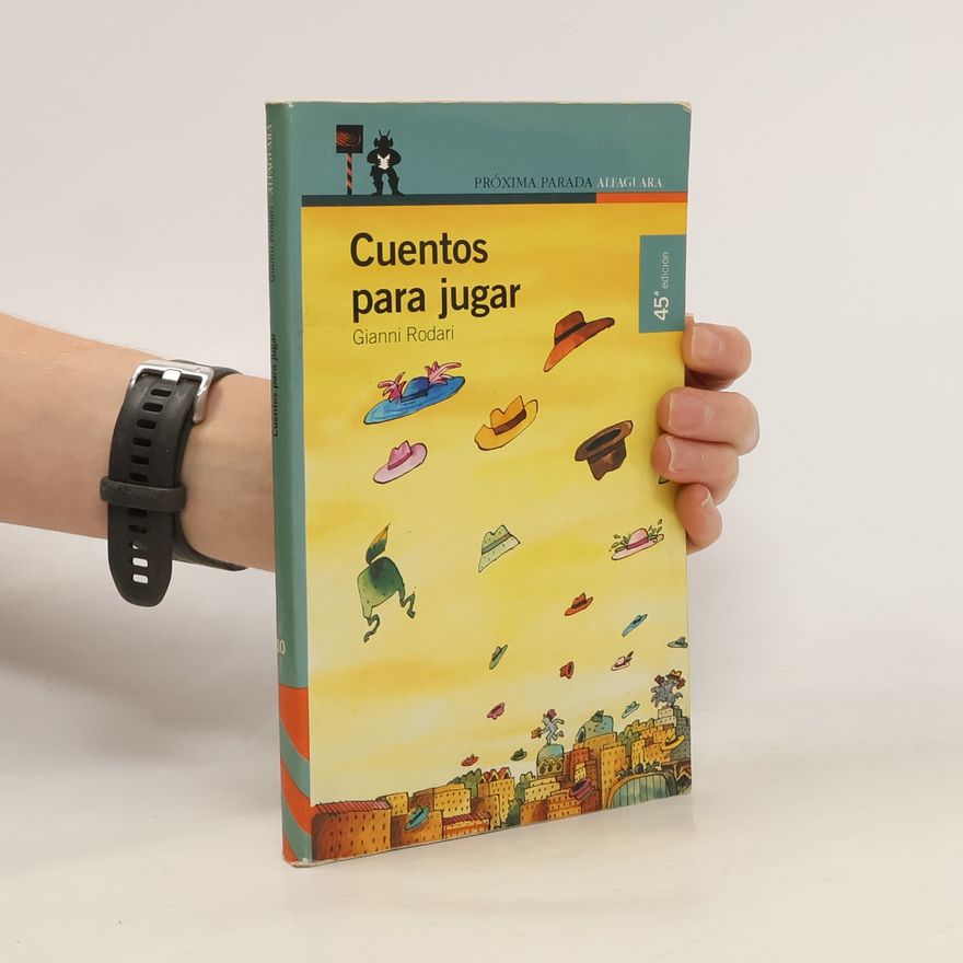 Emilio González Urberuaga Próxima Parada: Cuentos para jugar - 45ª edición