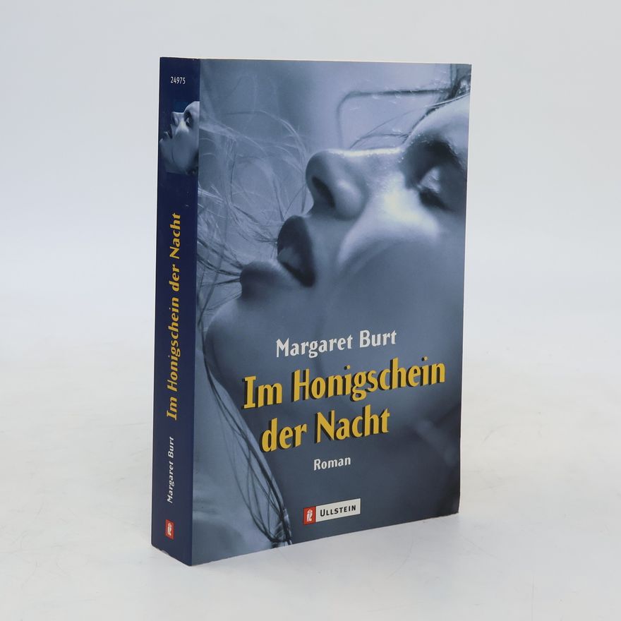 Margaret Burt Im Honigschein der Nacht. Roman. Aus d. Engl. v. Katrin Marburger