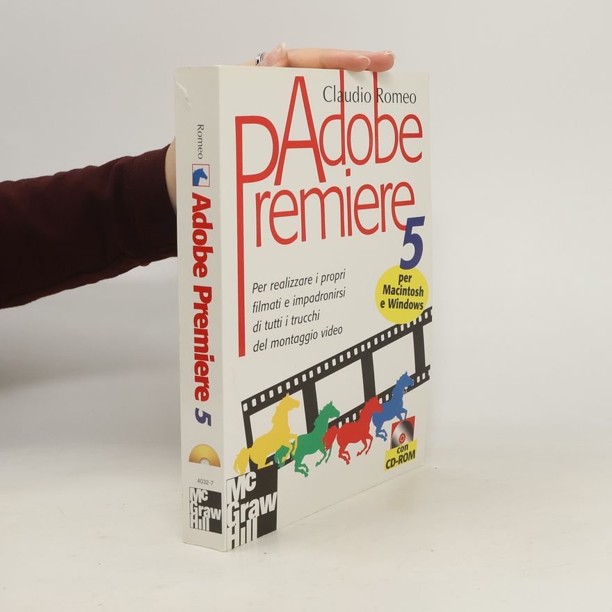 Claudio P. Romeo Adobe Premiere 5 (+CD)