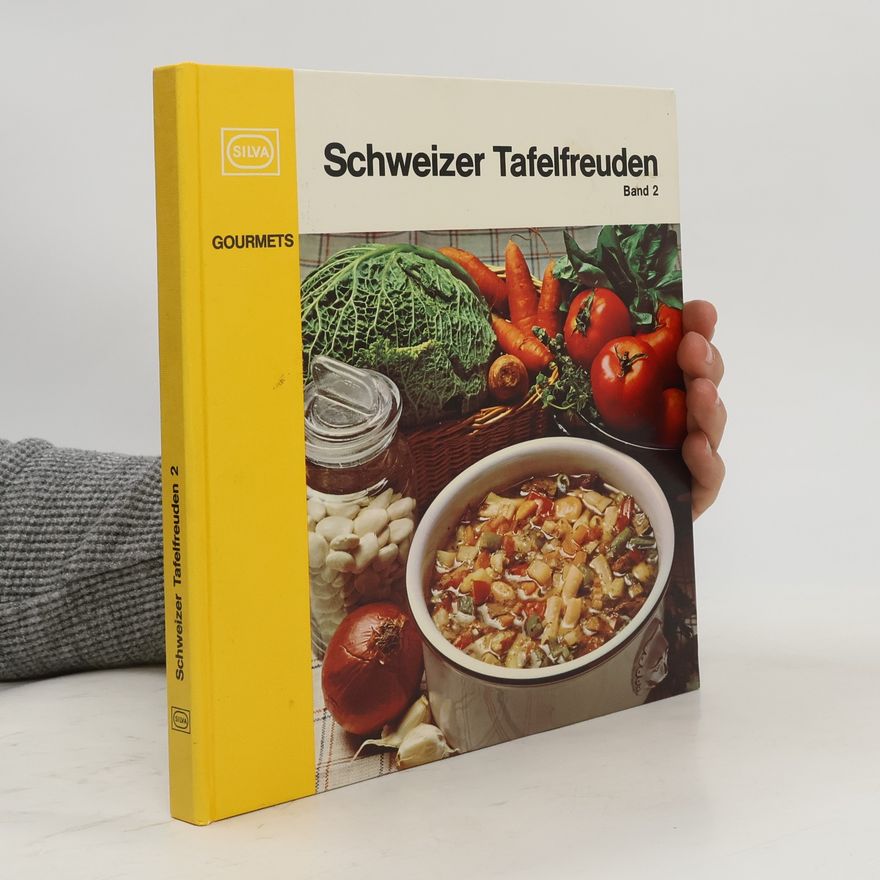 Autorenkollektiv Schweizer Tafelfreuden 2