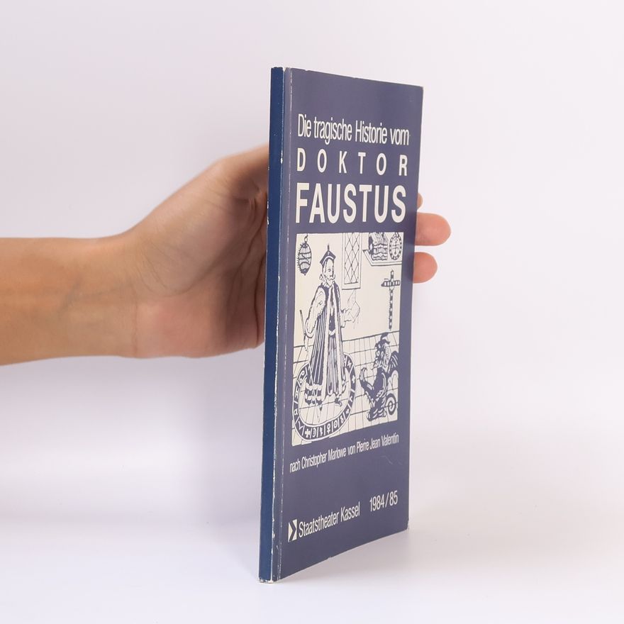 Christopher Marlowe Die tragische Historie vom Doktor Faustus