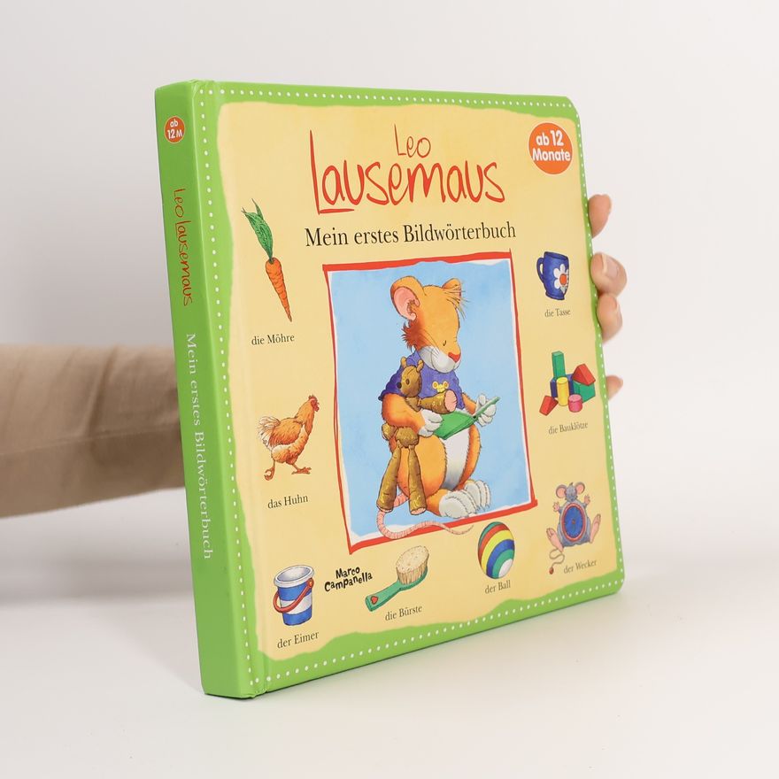 Marco Campanella Leo Lausemaus - mein erstes Bildwörterbuch