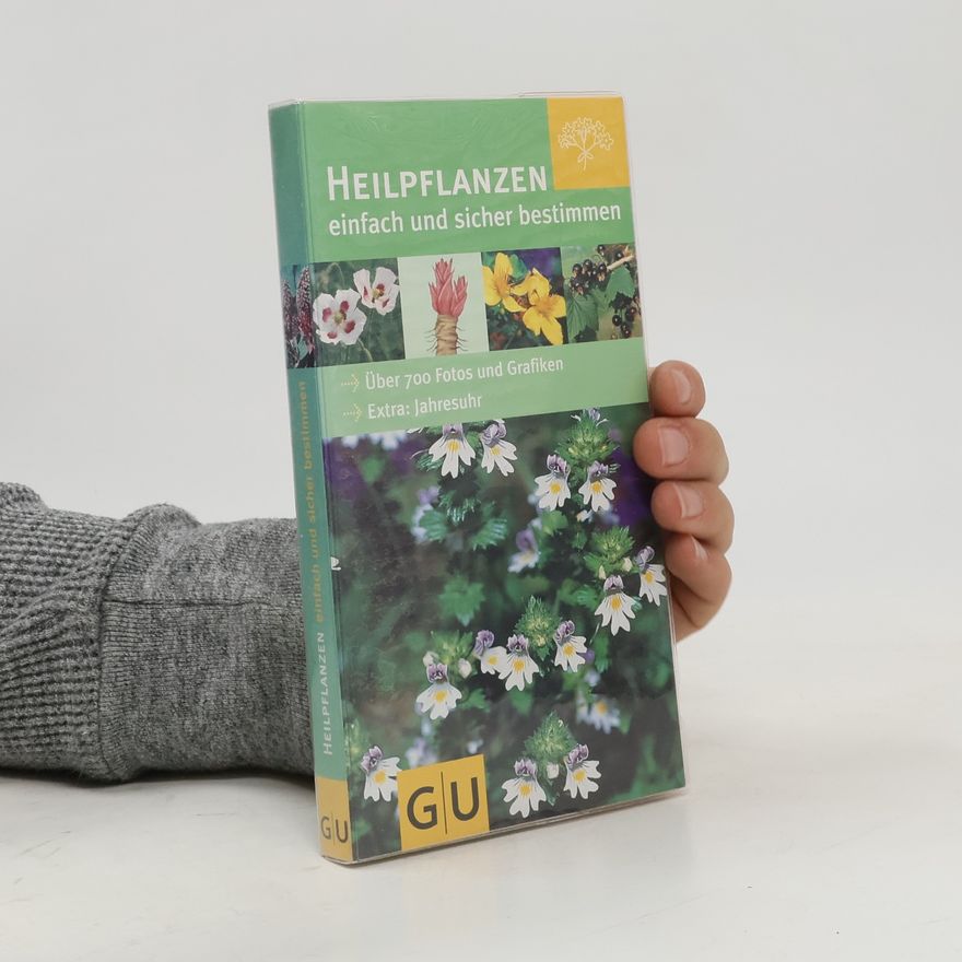 Autorenkollektiv Heilpflanzen einfach und sicher bestimmen