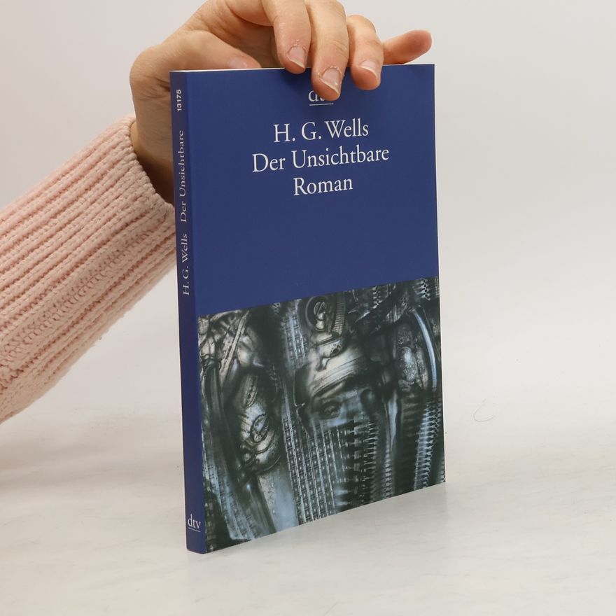 H. G. Wells Der Unsichtbare
