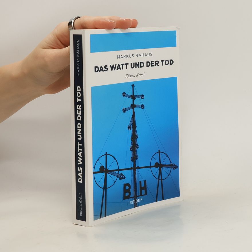 Markus Rahaus Das Watt und der Tod