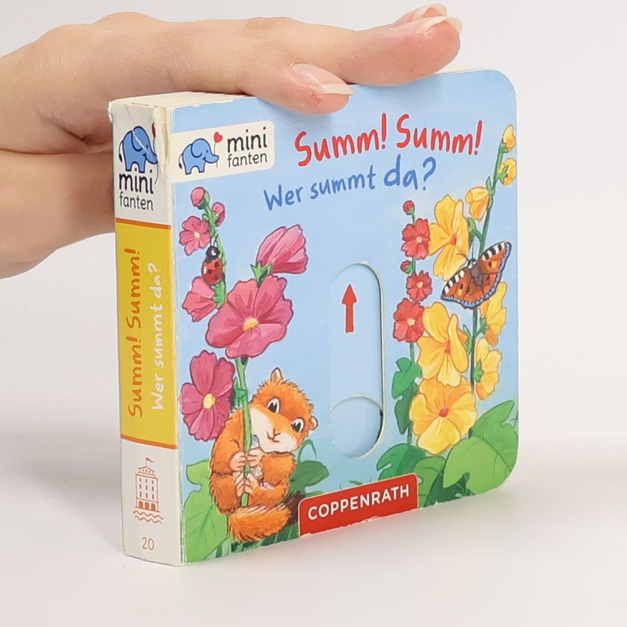 Antje Flad minifanten 20: Summ! Summ! Wer summt da?