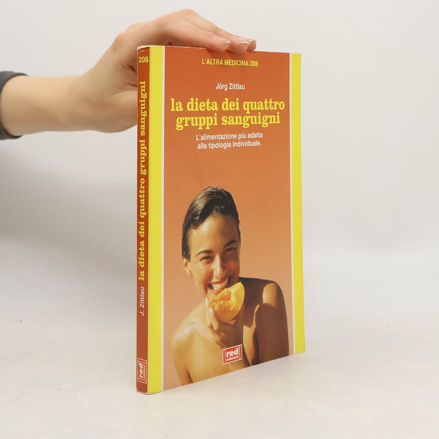 Jörg Zittlau La dieta dei quattro gruppi sanguigni