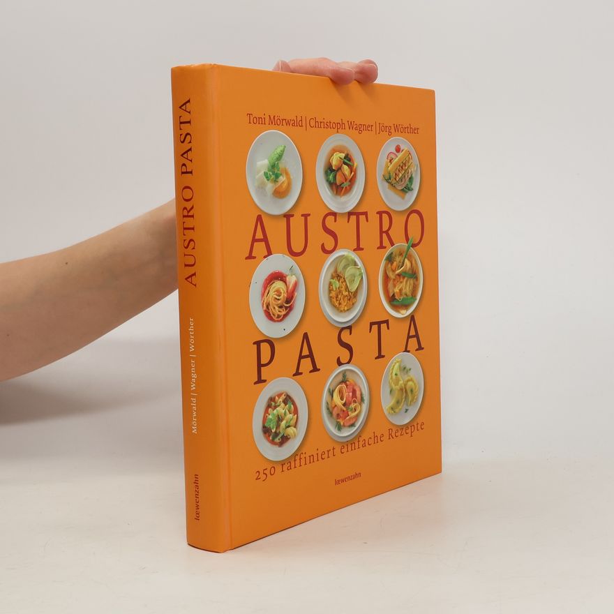 Toni Mörwald Austro Pasta
