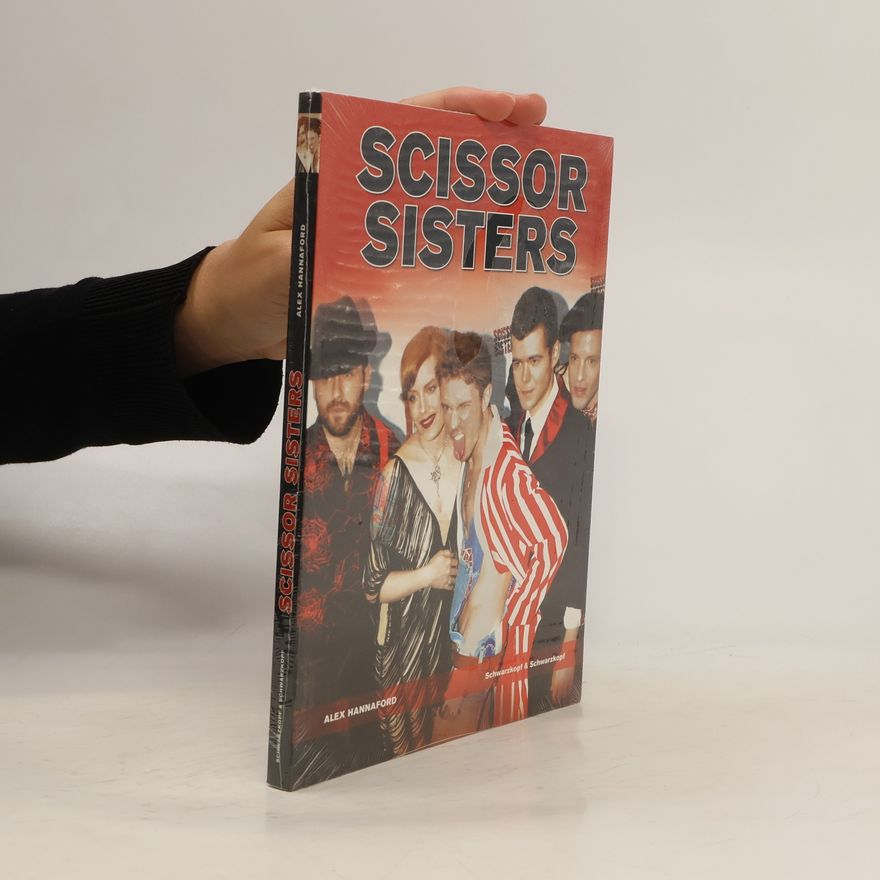 Alex Hannaford Scissor Sisters