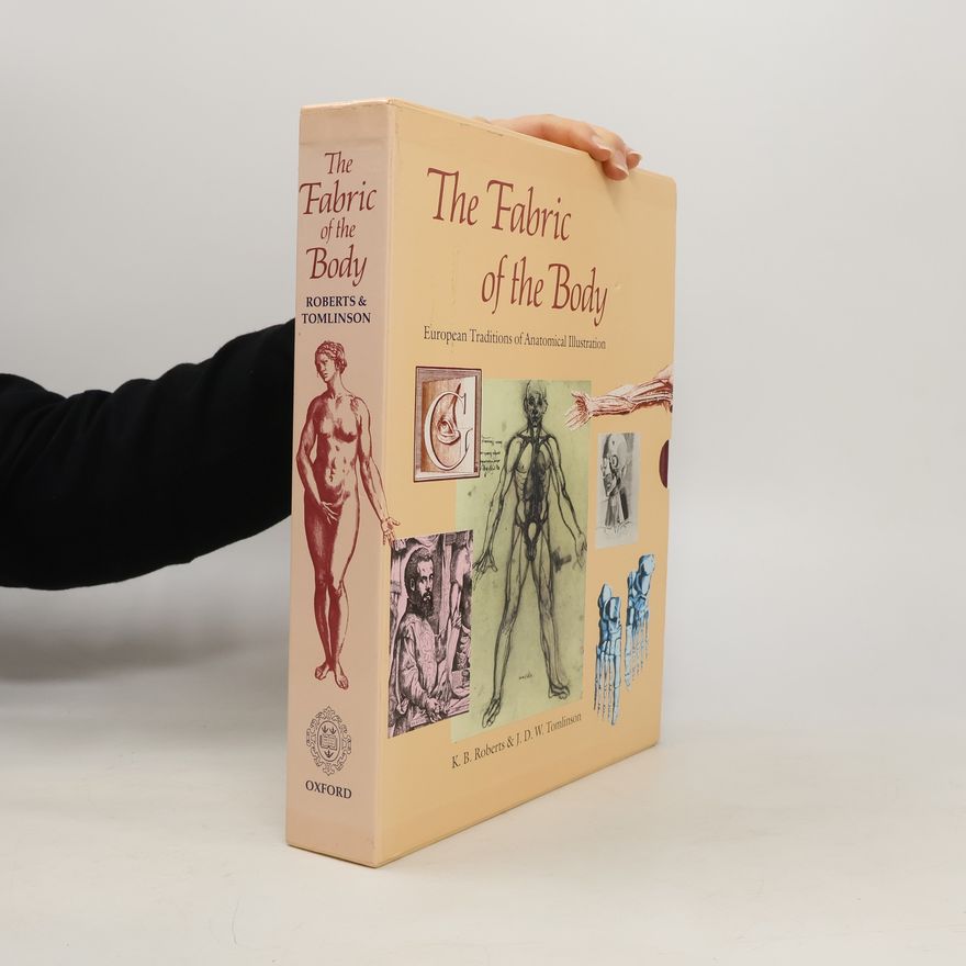 K. B. Roberts The Fabric of the Body