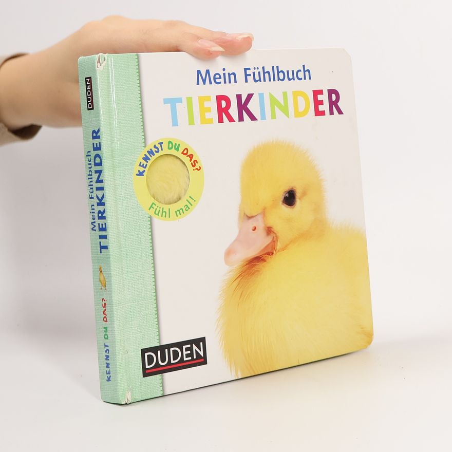 Ellie Boultwood Mein Fühlbuch Tierkinder