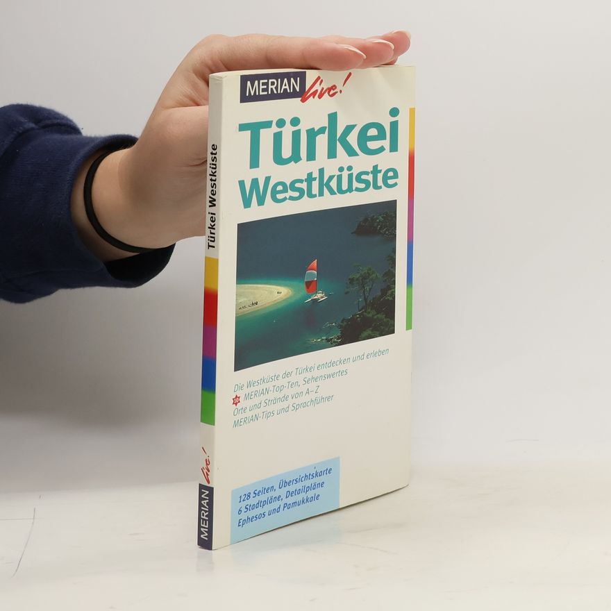 Autorenkollektiv Türkei Westküste. Merian Live!