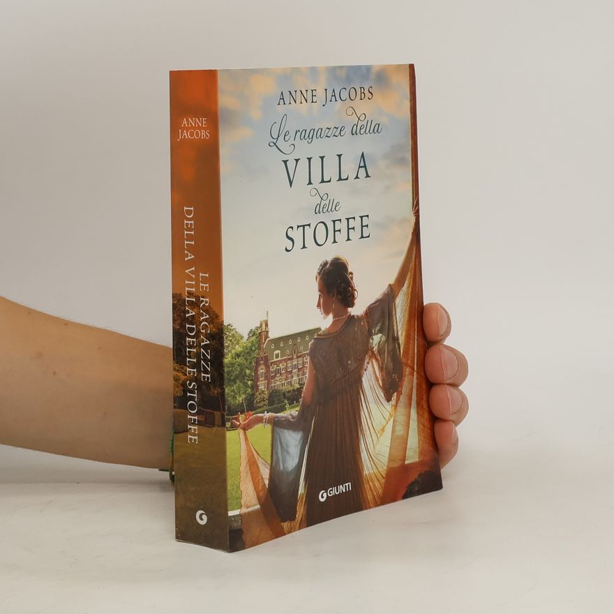 Anne Jacobs Le ragazze della Villa delle Stoffe