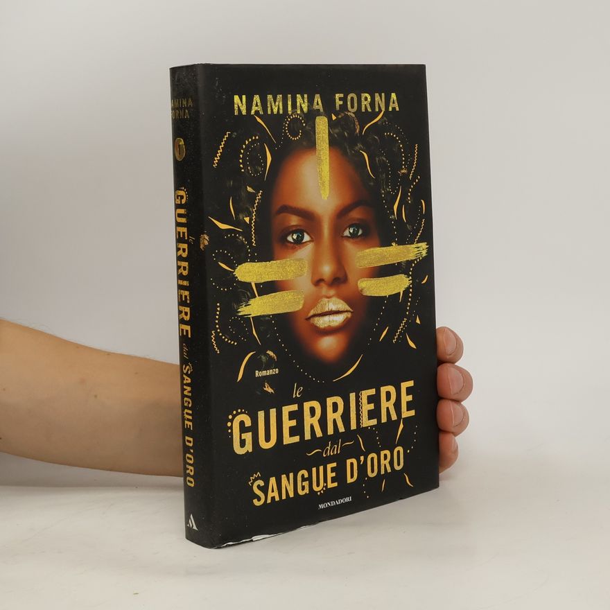 Namina Forna Le guerriere dal sangue d'oro