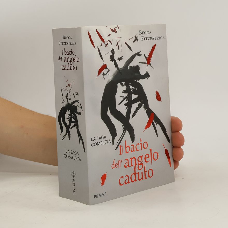 Loredana Serratore Il bacio dell'angelo caduto. La saga completa